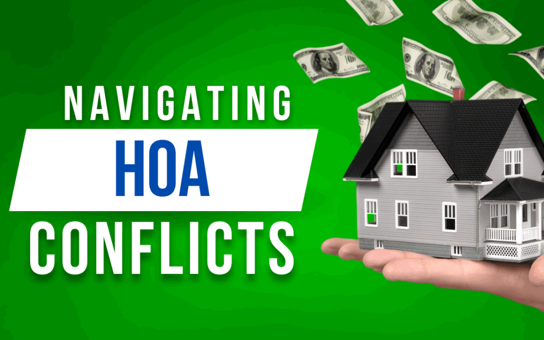 Navigating HOA Conflicts A Homeowner’s Guide
